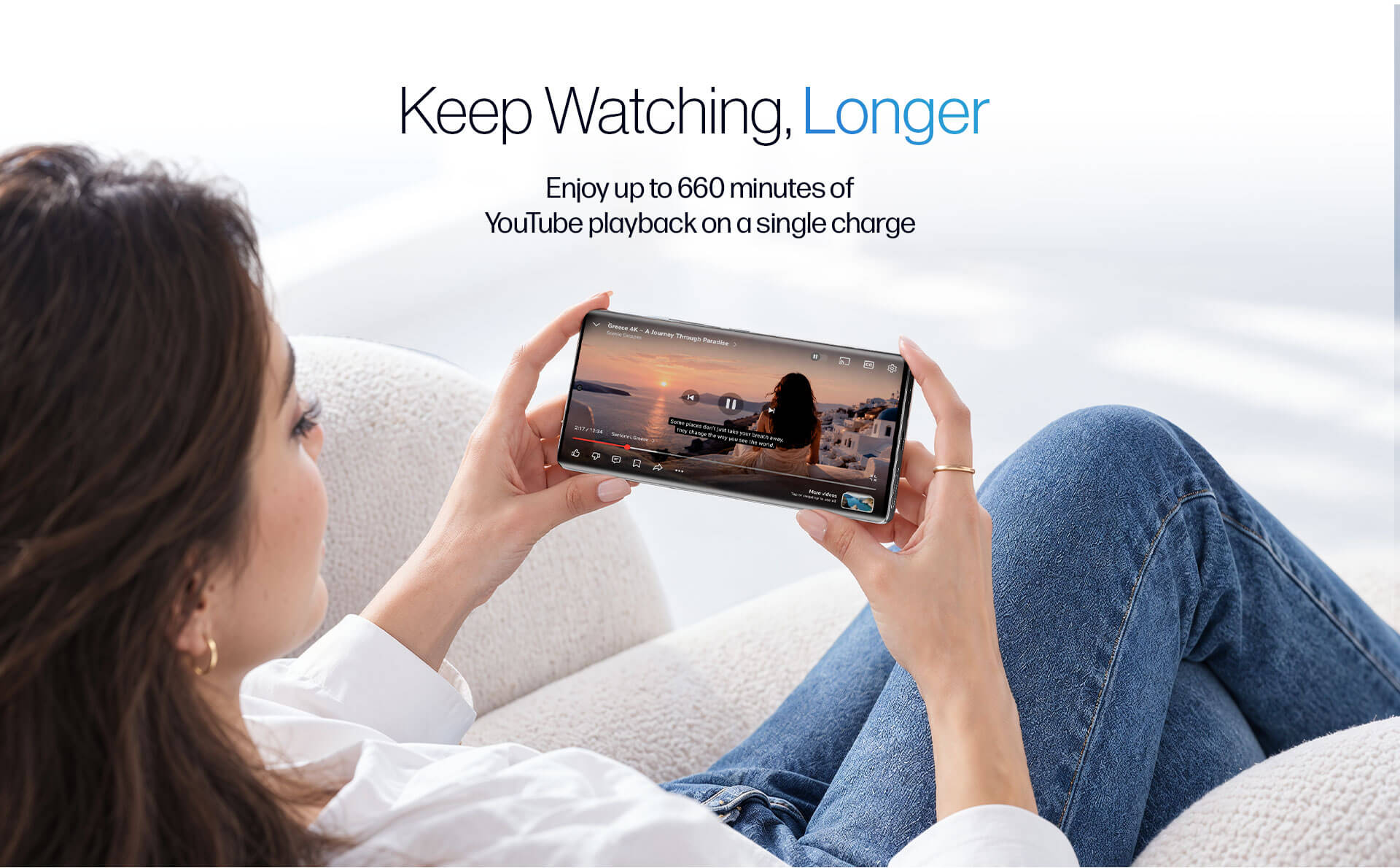 Watching Longer