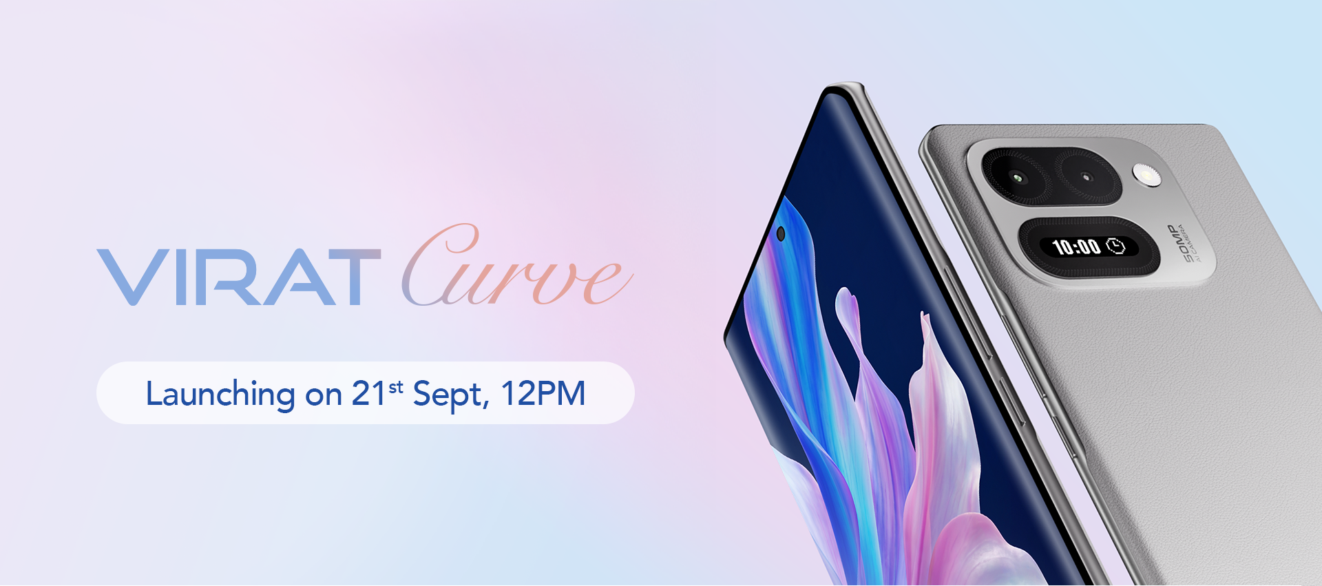 Lava Virat Curve: Price, Variants, Battery, Display, Features And More